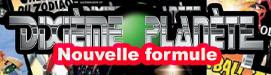 Magazine Dixième Planète Nouvelle Formule